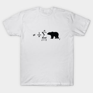 Not Your Average Bear, in Black T-Shirt